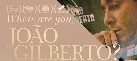 ジョアン・ジルベルトを探して
