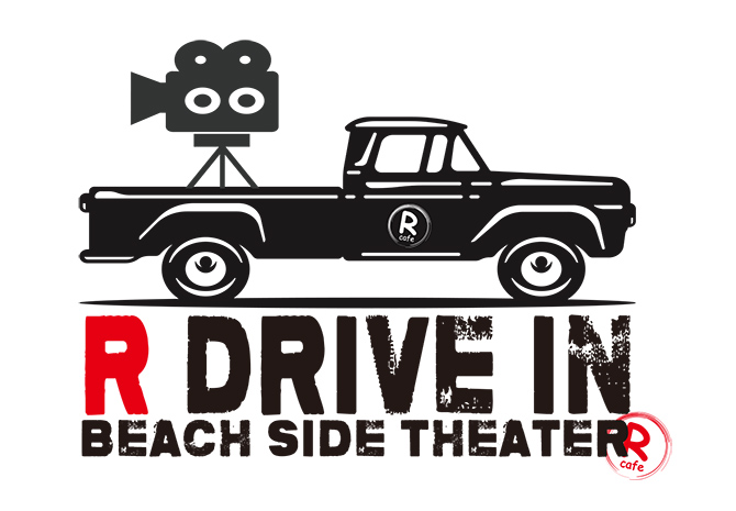 R DRIVE IN ～BEACH SIDE THEATER