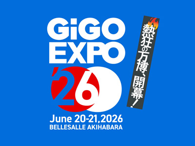 熱狂の万博、開幕！「GiGO EXPO 2026」ステージイベント追加情報と協賛企業・出展ブースを公開！2026年6月20日(土)・21日(日)会場：ベルサール秋葉原